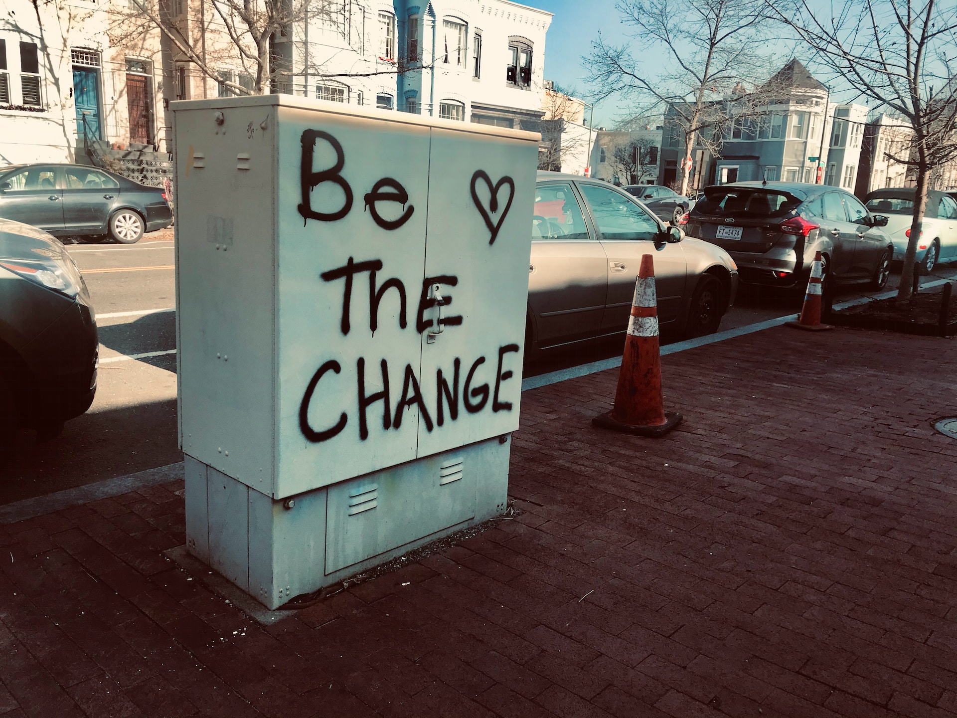 Be the change